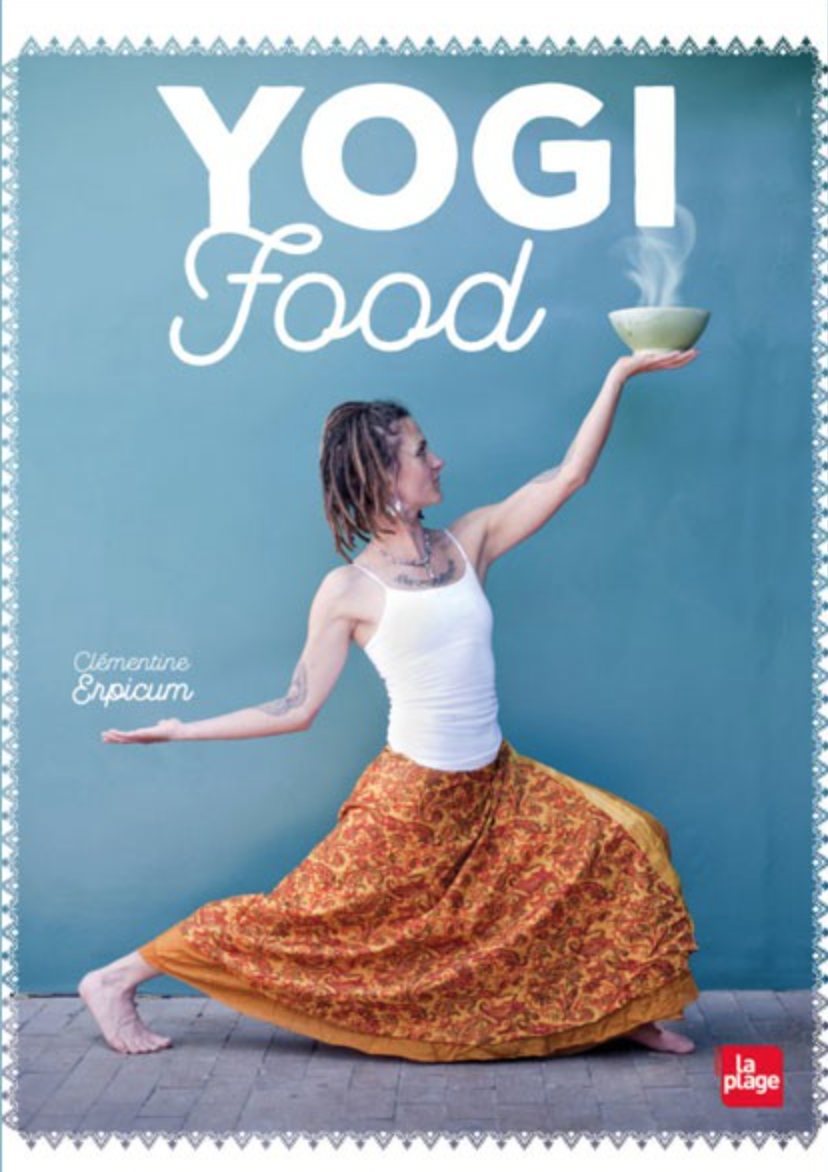 les livres Chin Mudra : Yogi Food Livre de yoga : Yogi food