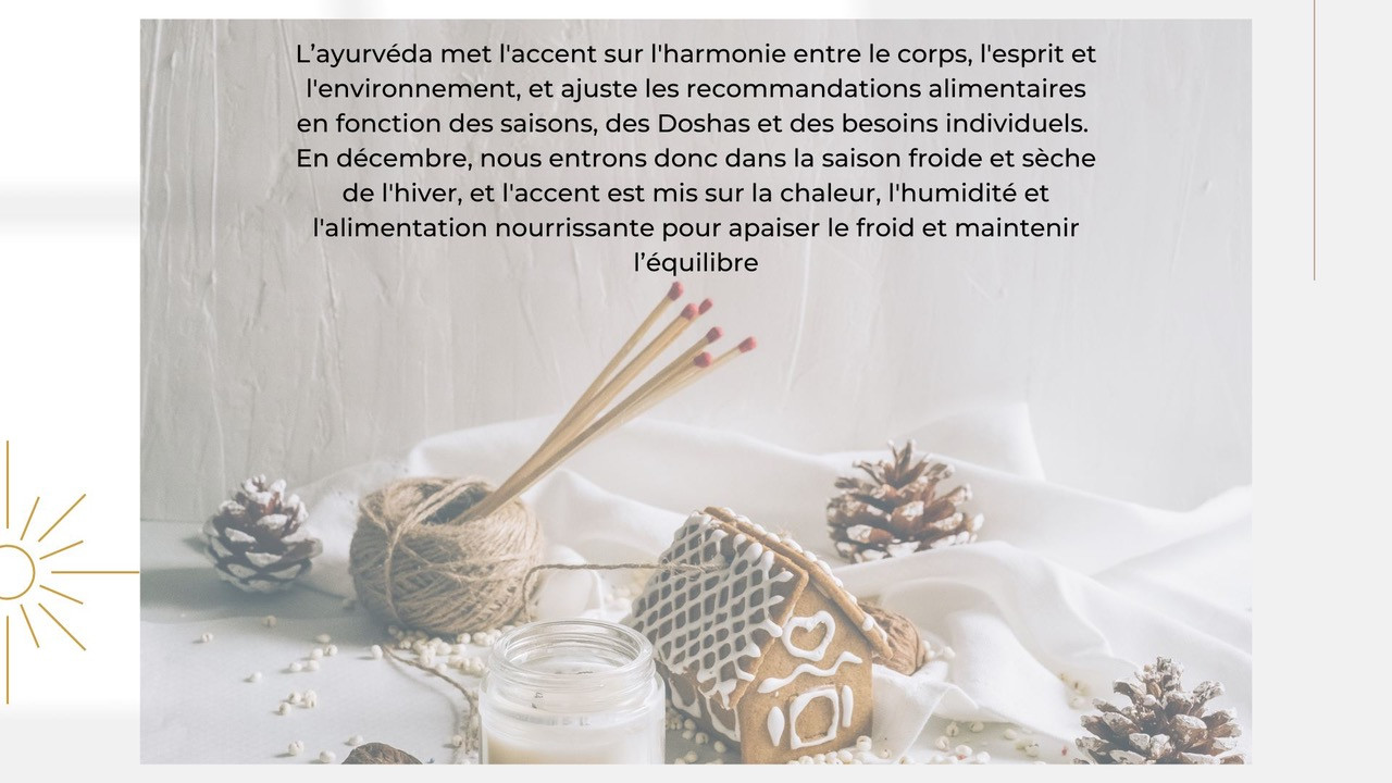 Une alimentation yoga pour le mois de décembre L'ayurveda en décembre