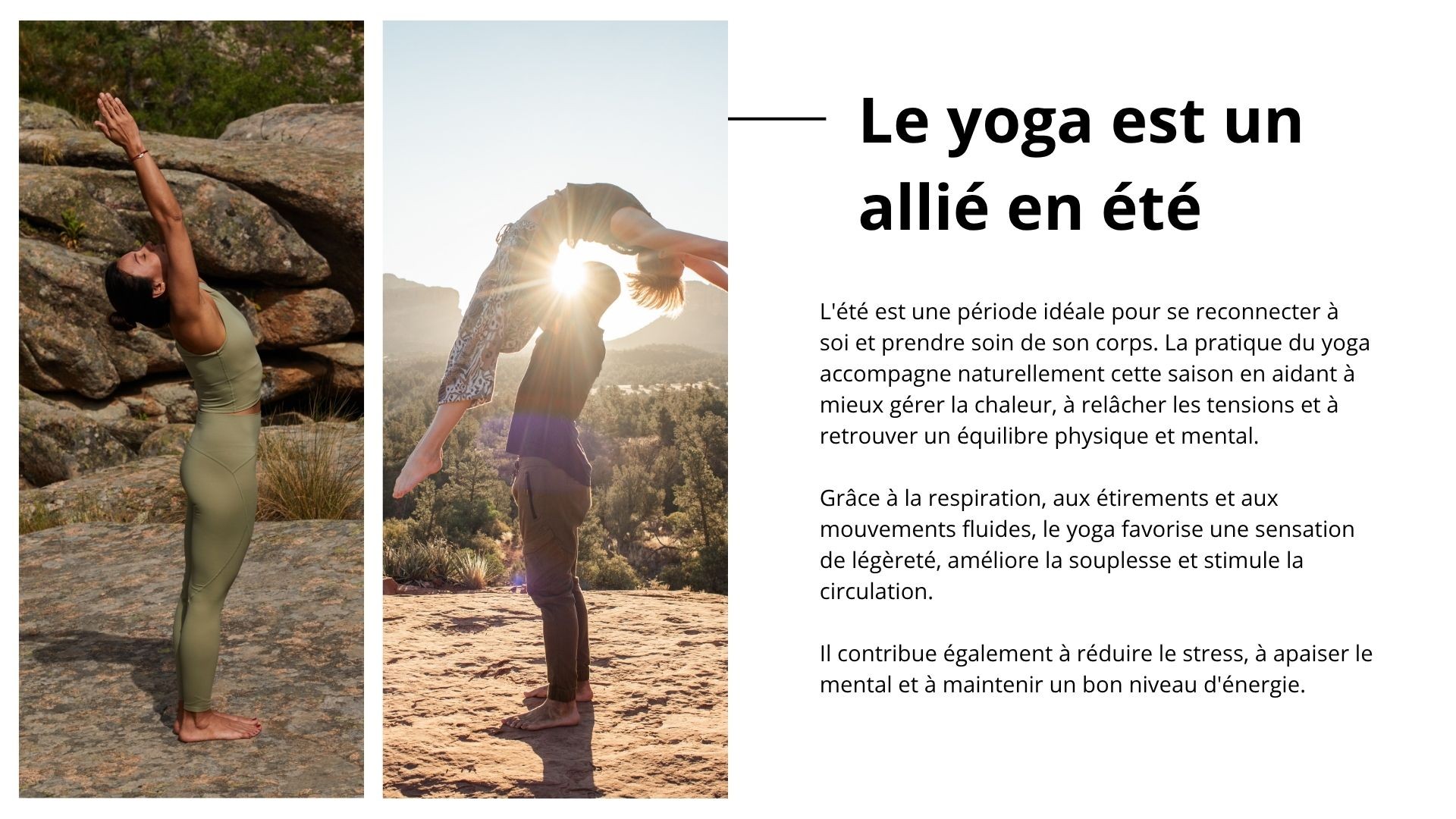 Pratiquez le yoga cet été Le yoga : un allier pour l'été