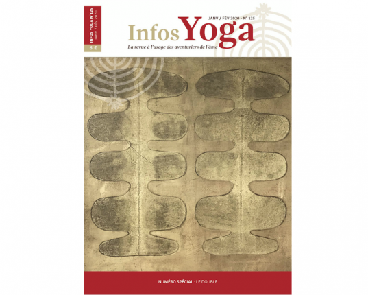 Info Yoga 2020 Découvrez notre magazine partenaire avec son premier numéro de 2020