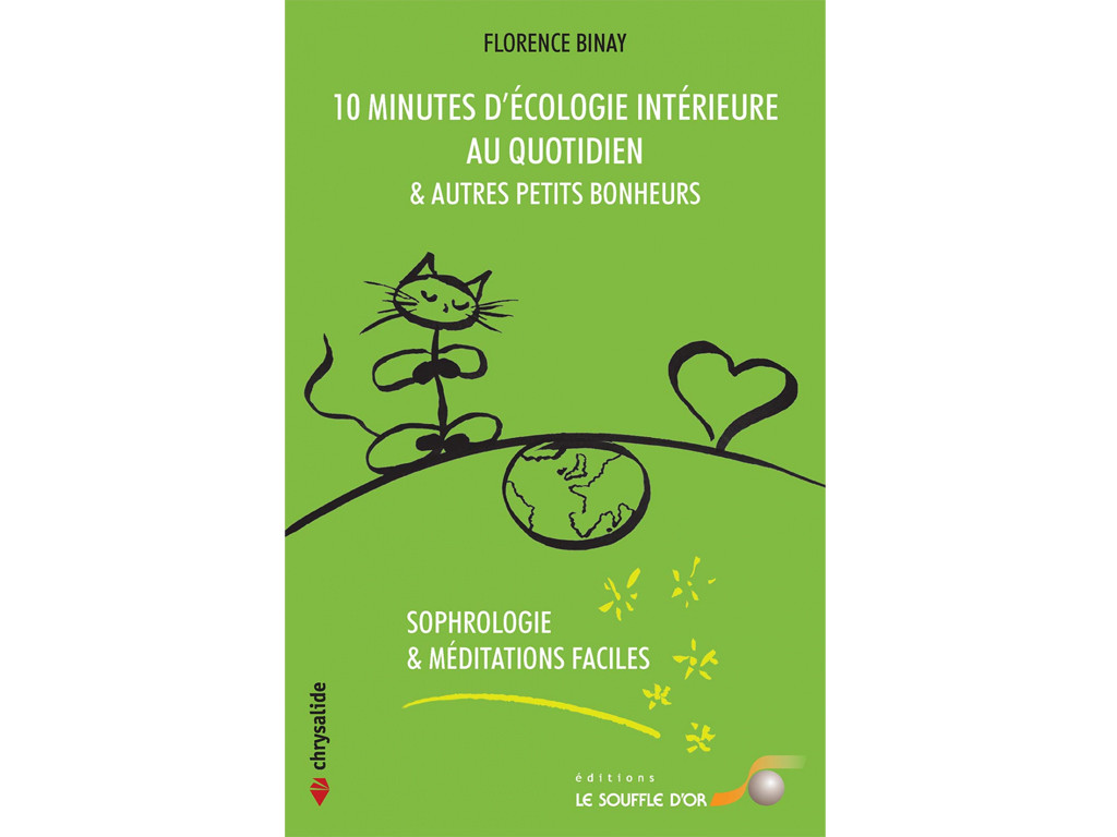 Item 10 Minutes d'Ecologie Intérieure au Quotidien Florence Binay