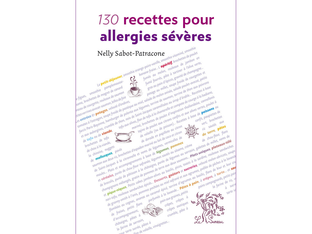 Item 130 Recettes pour Allergies Sévères Nelly Sabot-Patracone