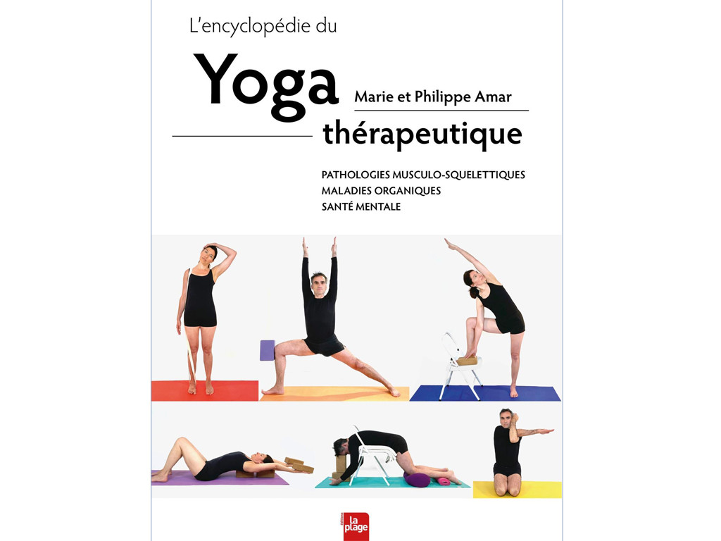 Item L'encyclopédie du yoga thérapeutique Marie et Philippe Amar