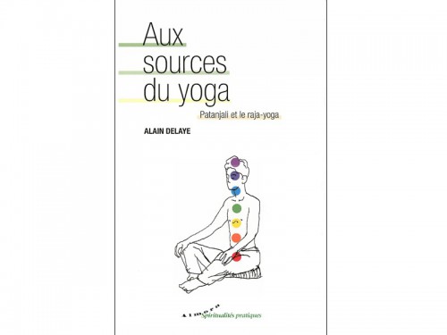 Aux sources du yoga