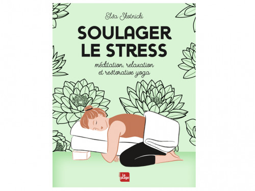 Soulager le stress